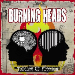 BURNING HEADS - Torches of freedom LP